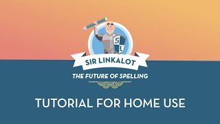 Tutorial for Home Use  Sir Linkalot [upl. by Eiuqnimod]