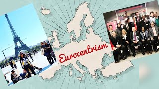 Eurocentrism  यूरोकेंद्रवाद । नस्लवाद [upl. by Joleen]