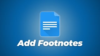 How To Add Footnotes In Google Docs [upl. by Mark]