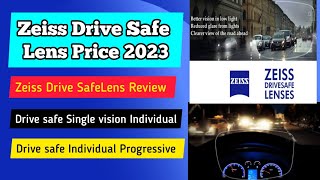 Zeiss Drive safe lenses price 2023  Zeiss lenses price list 2023  Zeiss Drivesafe Individual Lense [upl. by Euqimod]