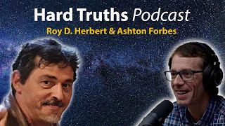 Hard Truths 5  Roy D Herberts Unification Dilation Theory [upl. by Ierdna]