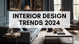 Top 10 Interior Design Trends for 2024 [upl. by Monah]