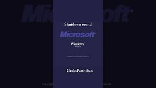 Microsoft Windows Shutdown Sound WINDOWS 30  Geeks Parthiban [upl. by Anitnahs]