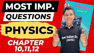 Most Imp Questions of Physics Chapter 101112  Physics Class 12th by newindianera class12th [upl. by Nosirrag946]