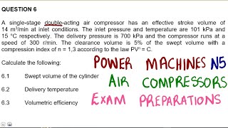 Power Machines N5 COMPRESSORS NOVEMBER 2018 mathszoneafricanmotives [upl. by Oinesra]