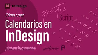 📆 Cómo crear un calendario automáticamente en InDesign [upl. by Stedt570]