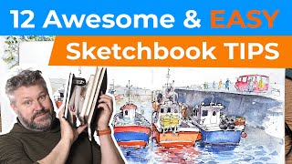 12 Simply Awesome Sketchbook Tips  EASY and FUN Ideas [upl. by Iasi588]