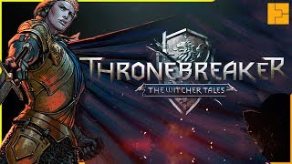 Новый Ведьмак с диалогами лагерями и прокачкой  The Witcher Tales Thronebreaker [upl. by Llednil]