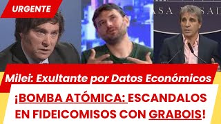 URGENTE MINISTERIO DE ECONOMÍA ESCANDALO INVOLUCRARIA A GRABOIS EN FIDEICOMISOSCASOS DE CORRUPCIÓN [upl. by Oremor642]