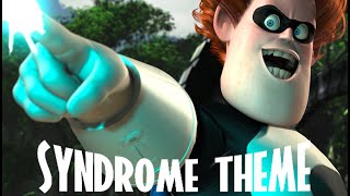 Syndromes Theme  The Incredibles [upl. by Trinatte]