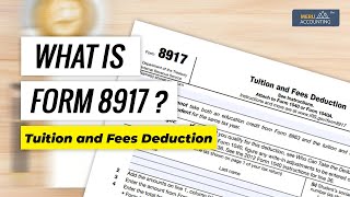 Form 8917 Tuition and Fees Deduction  Form 8917  Meru Accounting [upl. by Wales]