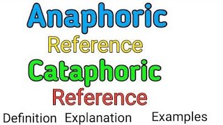 AnaphoricampCataphoric ReferenceImportant Topic [upl. by Oirtemed708]