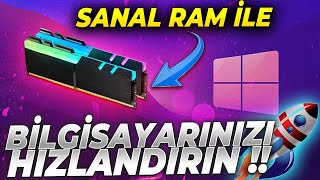 SANAL RAM İLE BİLGİSAYARINIZIN PERFORMANSINI ARTTIRIN [upl. by Nyletak]