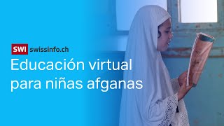 Educación virtual una luz de esperanza para las niñas y mujeres afganas [upl. by Yellek902]