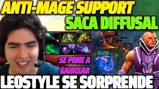 😲 ANTIMAGE SUPPORT SACA DIFFUSAL 😲 LEOSTYLE NO CONFIABA EN SU AM SUPPORT Y LO SORPRENDE 😱 [upl. by Oliver]