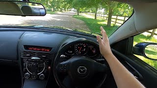 Mazda RX8 POV Drive  And Why Youre All Wrong [upl. by Ocko]