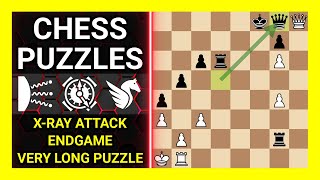 Chess Puzzles to Practice Themes XRay attack Endgame Very long puzzle Learn Chess [upl. by Aenehs590]