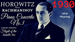 Rachmaninoff by Horowitz  Piano Concerto No3 Flight of the Bumblebee  P° Centurys record1930 [upl. by Eelac527]