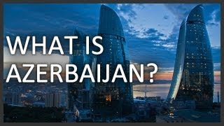 Azerbaijan [upl. by Charbonneau400]