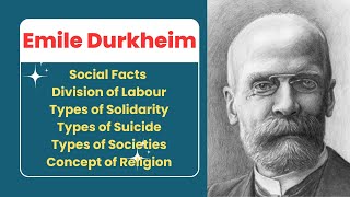 Emile Durkheim  Social Facts  Division of Labour  Types of Solidarity Suicide amp Societies [upl. by Kecaj]