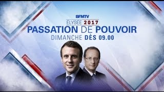 Live Passation de pouvoir Macron  Hollande  Edition Spéciale BFMTV [upl. by Treve]