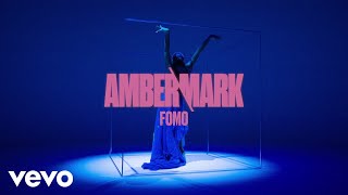 Amber Mark  FOMO Visualiser [upl. by Uzzia]