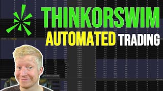 ThinkorSwim Automated Trading Tutorial for Beginners [upl. by Ahsinor]