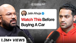 How To Buy The Right Car  Used Luxury Cars amp Scams  Jatin Ahuja  Big Boy Toyz FO259 Raj Shamani [upl. by Jamnis]