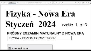 Matura z Fizyki Nowa Era  Styczeń 2024 odc 1 z 3 [upl. by Halsey596]