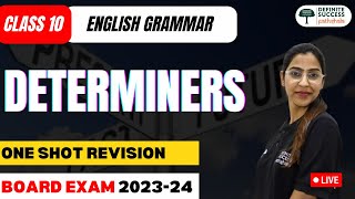 Class 10 English Grammar  Determiners  One shot Revision  CBSE 202334  By Neha Mam [upl. by Pantia165]