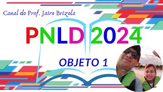 PNLD 2024 Como fazer a ESCOLHA do OBJETO 1 [upl. by Auhsaj]