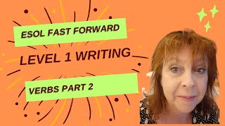 ESOL Level 1 Writing 5 More advanced grammar [upl. by Gala]