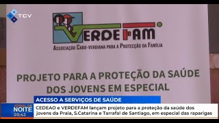 CEDEAO e VERDEFAM lançam projeto para a proteção da saúde dos jovens da Praia Santa Catarina [upl. by Inaffyt]