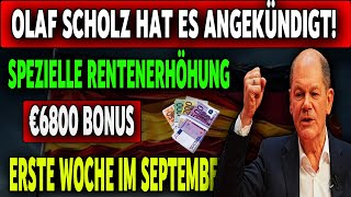 Exklusiver Bonus für Rentner 6800 € noch in der ersten Septemberwoche auf Ihrem Konto [upl. by Ladnar417]