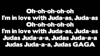 Lady Gaga  Judas Lyrics [upl. by Gowrie594]