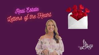 Real Estate Letters Letters of the Heart [upl. by Kallman927]