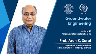 Lecture 48 Groundwater Exploration 10 [upl. by Haseena131]