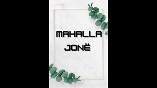 Mahalla Jonë 3 [upl. by Lahsiv]