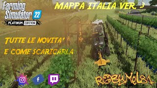 MAPPA ITALIA VERSIONE 3000 ➤ TUTTE LE NOVITA E COME SCARICARLA ★ FARMING SIMULATOR 22 [upl. by Aradnahc697]