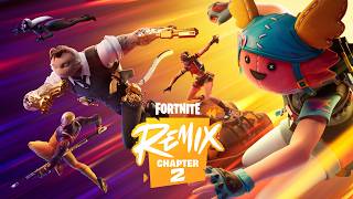 Fortnite Chapter 2 Remix Official Trailer [upl. by Martres]