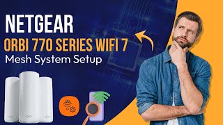 Netgear Orbi 770 Series WiFi 7 Mesh System [upl. by Enaamuj300]