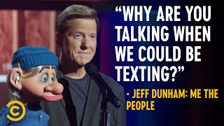 “Says You Boomer”  Url  Jeff Dunham Me the People [upl. by Luapsemaj89]