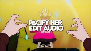 Pacify Her  Edit Audio Instrumental [upl. by Farnham798]