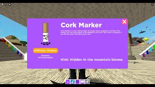 Find The Markers How to Get Cork Marker [upl. by Teodoor]