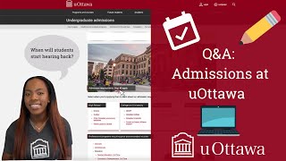 QampA Admissions at uOttawa  uOttawa Future [upl. by Dronski]