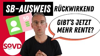 Schwerbehinderung rückwirkend Bekomme ich nun nachträglich die Rente für schwerbehinderte Menschen [upl. by Whitford656]