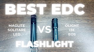 Best Small EDC Flashlight  Olight i3E EOS vs Maglite Solitaire LED [upl. by Olaf]