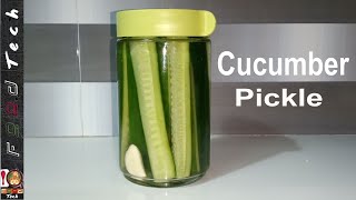 Cucumber Pickle Recipe Homemade Yummy pickled Recipes By Food Tech [upl. by Hoang625]