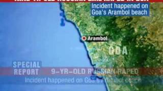 Rape of a 9yearold Russian child in Goa India [upl. by Cherie983]