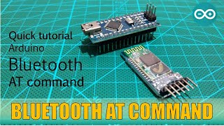 Arduino Bluetooth AT commands HC 05 HC 06 [upl. by Sanalda838]